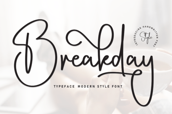 Discover the Breakday Font: A Handwritten Typeface for Authentic Branding