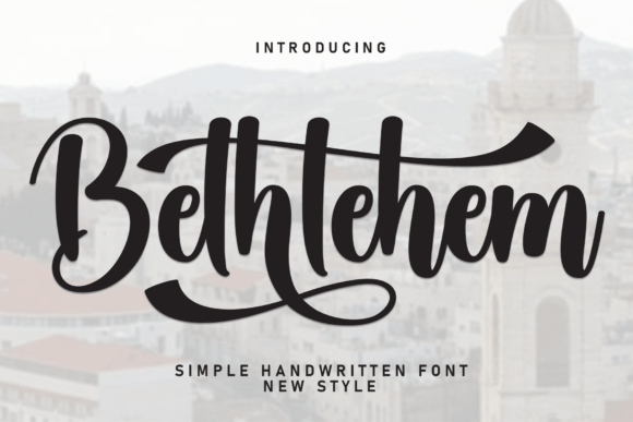 Discover the Warmth of the Bethlehem Handwritten Font